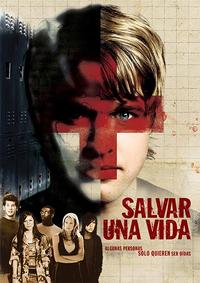 Salvar Una Vida (2009) poster